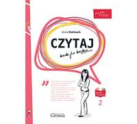 Czytaj krok po kroku 2: Proste historie (Czytaj 2 - Polski Krok po Kroku 2)