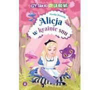Czytanki sylabowe.Alicja w krainie snu