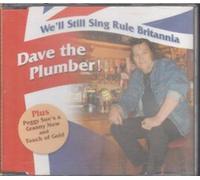 D.A.V.E. The Plumber - We Will Sing Rule Britannia