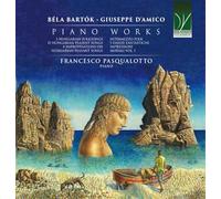 D’amico - Bartòk : Oeuvres pour Piano