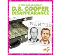 D.B. Cooper Disappearance (Mysteries in History)