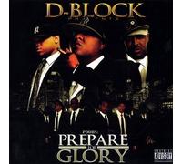 D-Block - Poobs: Prepare for Glory by D-Block (2009-07-07)