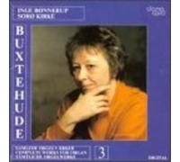 Dieterich Buxtehude: Complete Organ Vol. 3