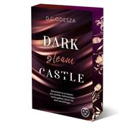 D.C. Odesza DARK gleam CASTLE: Dark Reverse Harem (Dark Castle) (Paperback)