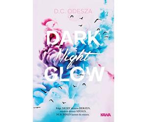 D.C. Odesza DARK Night GLOW: Geheimer Liebesroman (Paperback)