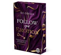 D.C. Odesza FOLLOW your EMOTION: Dark Romance (Follow your Passion) (Paperback)