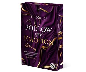 D.C. Odesza FOLLOW your EMOTION: Dark Romance (Follow your Passion) (Paperback)
