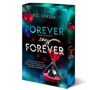 D.C. Odesza FOREVER say FOREVER: Dark Romance Thrill (Never say Neve (Paperback)
