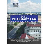 D.C. Pharmacy Law: An MPJE Study Guide