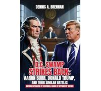 D.C. Swamp Strikes Back: Victims separated by centuries: bound by opponents' hatred