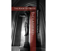 D-Classified: The Book Of Truth
