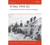 D-Day 1944 (2): Utah Beach & the US Airborne Landings: Pt.2 (Campaign)