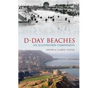 D-Day Beaches by David Evans, Carol Evans - 9781848687677
