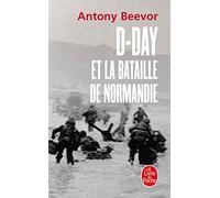 D-Day Et La Bataille de Normandie (Litterature & Documents)