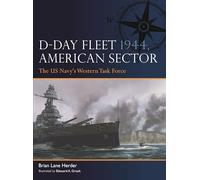 D-Day Fleet 1944, American Sector : The US Navy's Western Task Force