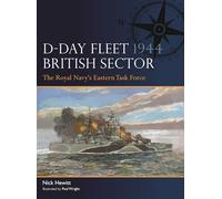 D-Day Fleet 1944, British Sector – The Royal Navy's Eastern Task Force – 17 – Osprey Publishing