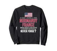 D-Day Normandy France Omaha Beach Utah Beach Never Forget Sweatshirt