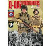 D-Day Paratroopers Volume 1: Us Airborne Division