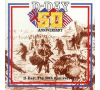 D-Day: the 50th Anniversary: Marches from the Second World War