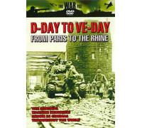 D-Day To Ve Day: From Paris To The Rhine [DVD]