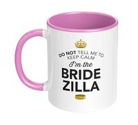 D Design Invent Print! I Can't Keep Calm I'm The Bridezilla Gift Coffee Mug, 11oz, White with Pink Handle, Wedding Gift Present & Keepsake