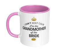 D Design Invent Print! I Can't Keep Calm I'm The Grandmother of The Bride Gift Coffee Mug, 11oz, White with Pink Handle, Wedding Gift Present & Keepsake