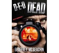D.E.D. Dead!: 1 (Alby Murdoch)