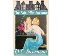 D.E. Stevenson The Fair Miss Fortune Paperback Book D.E. Stevenson Multicolor