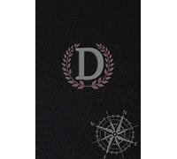 D: Elegant Classic Initial Monogram Letter Notebook, gift for men and women, 110 pages, 6"x"9 inches, Nice journal, cute notebook, leather, personalized letter notebooks, black