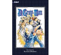D.Gray-man (3-in-1 Edition), Vol. 3 : Includes vols. 7, 8 & 9 Volume 3