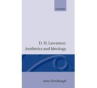 D. H. Lawrence: Aesthetics and Ideology