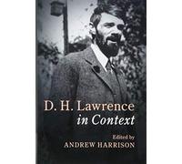 D. H. Lawrence In Context (Literature in Context)