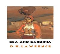D.H. Lawrence SEA & SARDINIA Hardcover Book D.H. Lawrence Multicolor