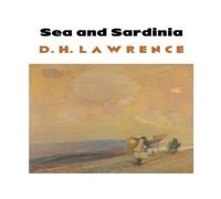 D.H. Lawrence SEA & SARDINIA Paperback Book D.H. Lawrence Multicolor