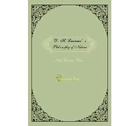 D. H. Lawrence's Philosophy of Nature: An Eastern View