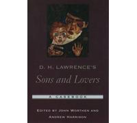 D. H. Lawrence's Sons and Lovers: A Casebook by John Worthen (English) Paperback