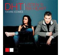 D.H.T. - Listen To Your Heart