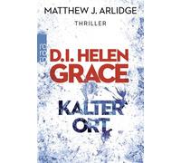 D.I. Helen Grace: Kalter Ort