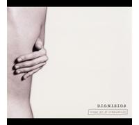 D.I.O.N.I.S.I.O.S - Creer En El Crepusculo