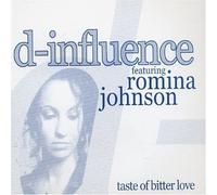 D-Influence - Taste Of Bitter Love
