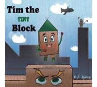D J Bianco Tim the Tiny Block Hardback Book D J Bianco Multicolor