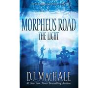 D J Machale The Light (Paperback) Morpheus Road (US IMPORT)
