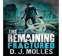 D. J. Molles The Remaining: Fractured Paperback Book in White D. J. Molles White