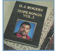 D.J. Rogers - Hope Songs