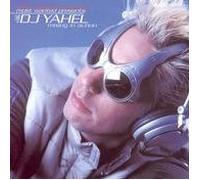 D.J. Yahel - Most Wanted Presents: DJ Yahel - Mixing in Action (UK Import)