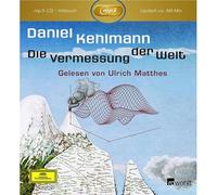 D. Kehlmann: die Vermessung der Welt (Mp3-CD)