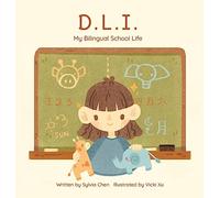 D.L.I. My Bilingual School Life