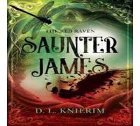 D. L. Knierim The Red Raven: Saunter James: Saunter James Paperback Book D. L. Knierim Multicolor