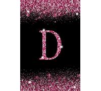 D: Letter D Initial Alphabet Monogram Notebook Monogrammed confetti Writing Journal Printed Glitter Black and pink, Diary Planner Gift For Kids Girls Women