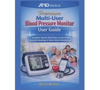 &D Medical Premium Multi-User Blood Pressure Monitor User Guide: Complete Step-by-Step Setup, Family Profiles, Accurate Readings & Home Health Monitoring